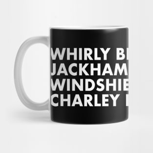 Whirly Birds & Jackhammer & Windshield Wipers & Charley Horse. Mug